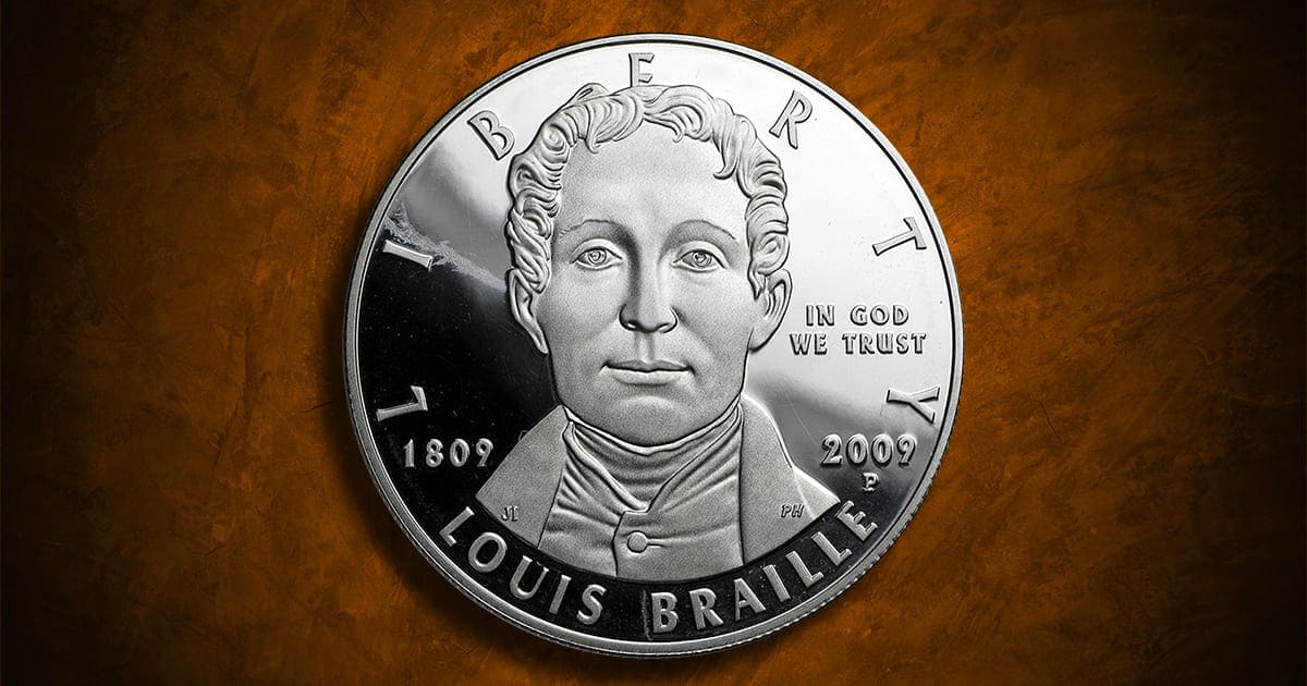 Coin Type - 2009 Louis Braille Bicentennial commemorative coin.