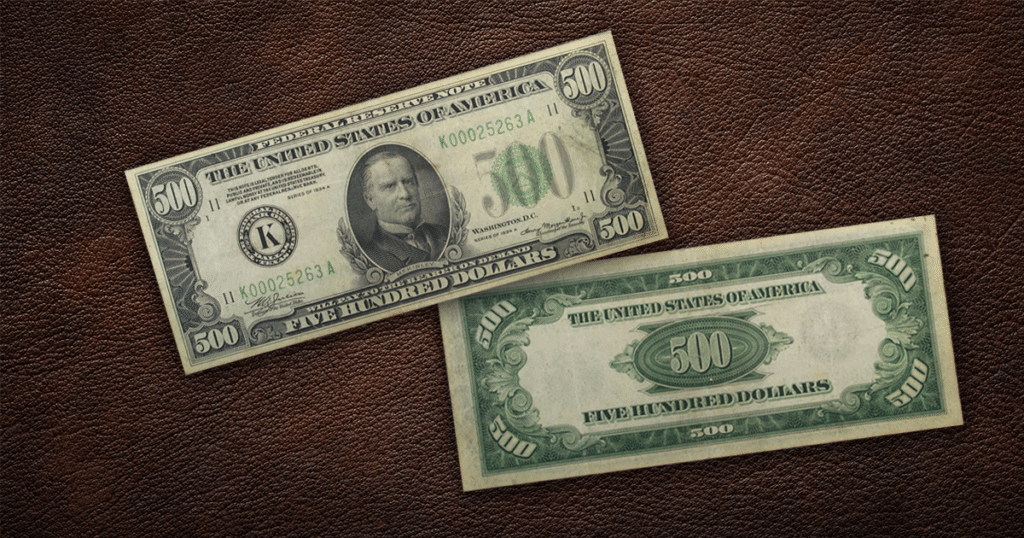 A $500 bill with President William McKinley