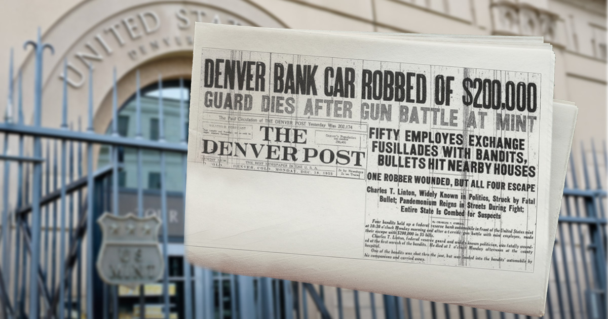 The Denver Mint Robbery of 1922 